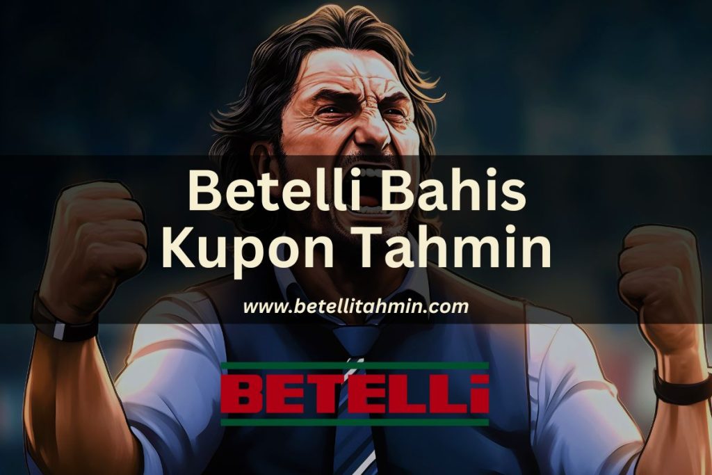 betellitahmin-betelli-bahis